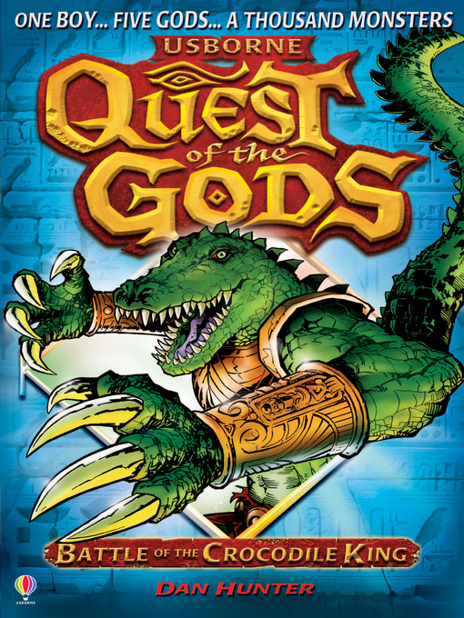 Title details for Battle of the Crocodile King by Dan Hunter - Available